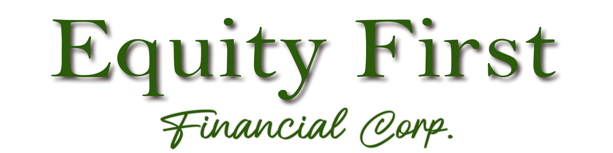 Equity First Financial Corp.